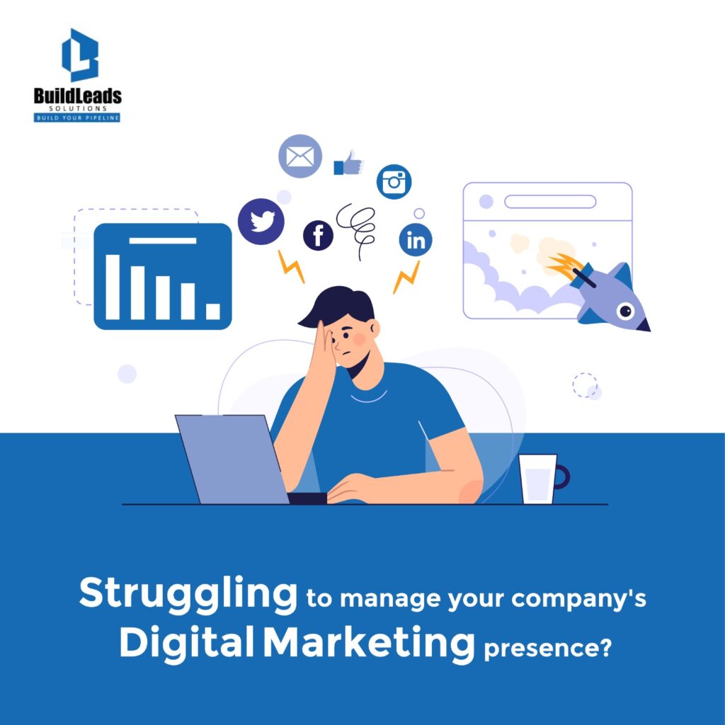 Struggling to manage company's digital marketing presence.